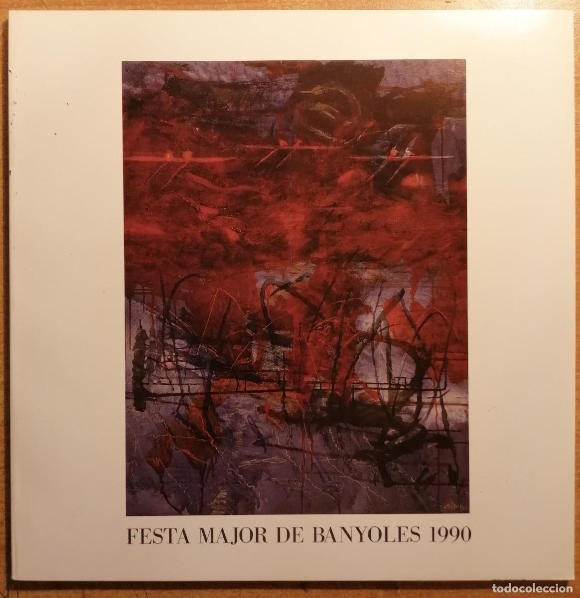 Coleccionismo: programa - Cartipas &laquo;FESTA MAJOR DE BANYOLES 1990&raquo;