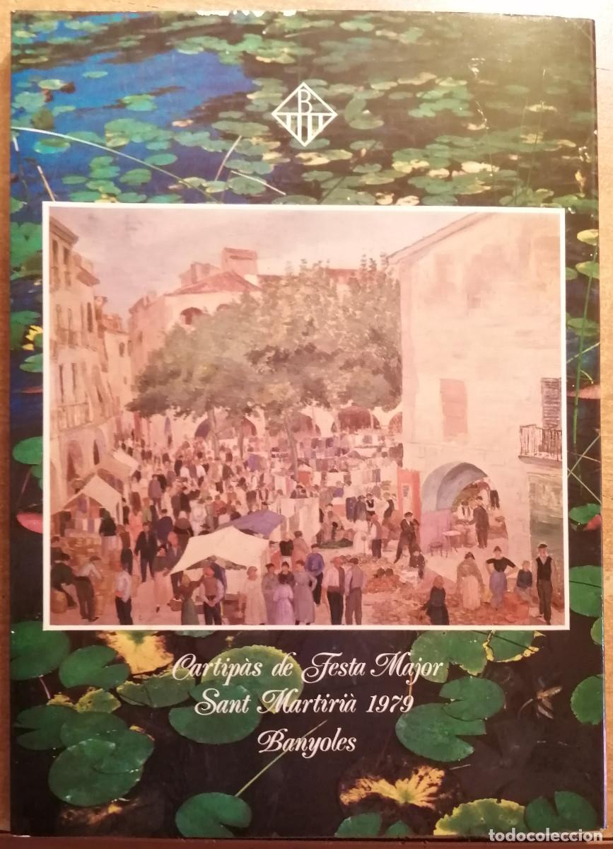 Coleccionismo: programa - Cartipas festa major - Sant martiri&agrave; 1079 Banyoles