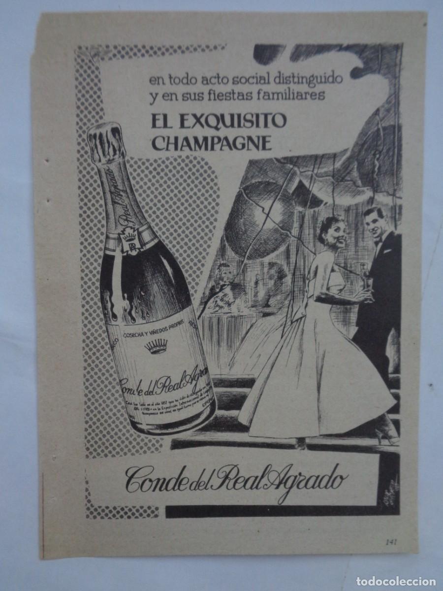 Coleccionismo: HOJA DE REVISTA CON ANUNCIO DE CHAMPAGNE CONDE DEL REAL AGRADO. A&Ntilde;OS 50