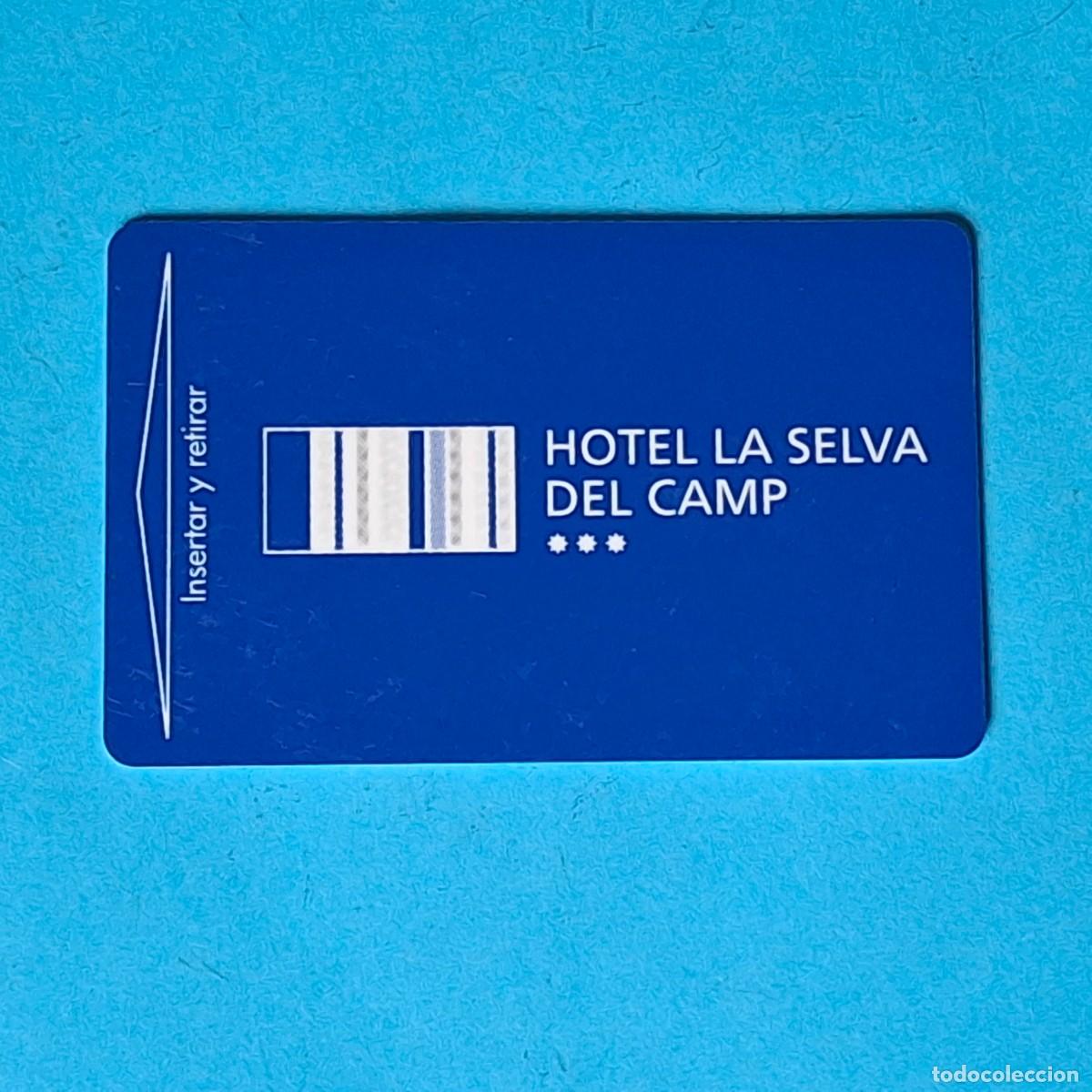 Coleccionismo: TARJETA LLAVE MAGNETICA HOTEL - HOTEL LA SELVA DEL CAMP *** (TARRAGONA)