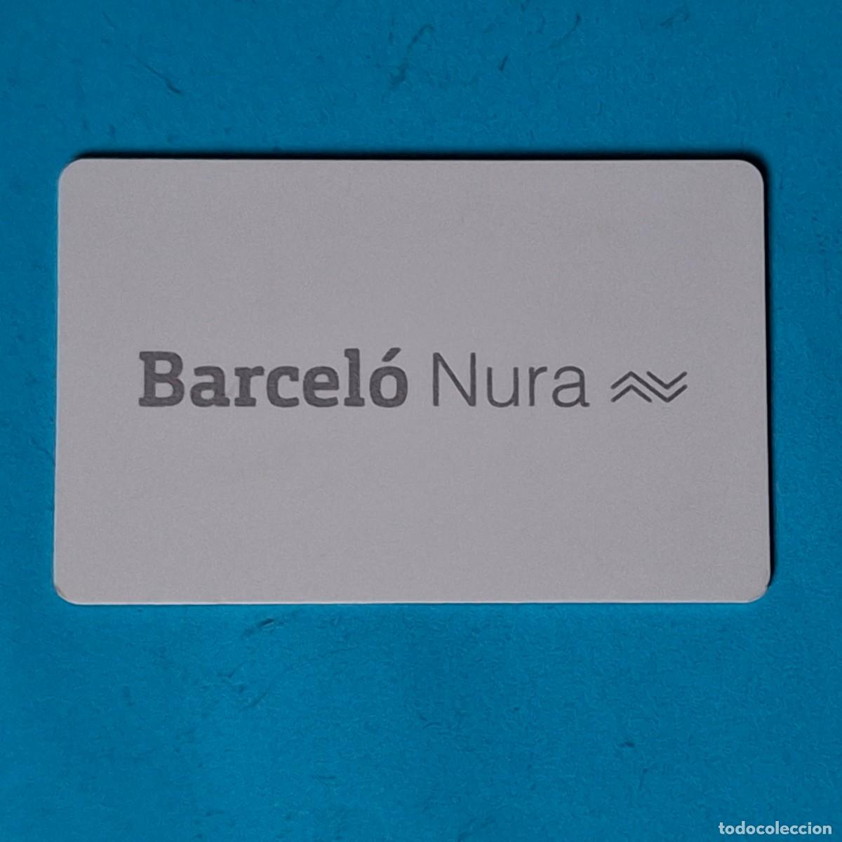 Coleccionismo: TARJETA LLAVE MAGNETICA HOTEL - BARCELO HOTELS & RESORTS - NURA (MENORCA)