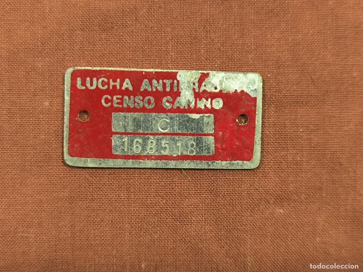 Colecionismo: Placa Chapa Lucha Antirr&aacute;bica Censo Canino &ndash; Medalla de Perro Antigua