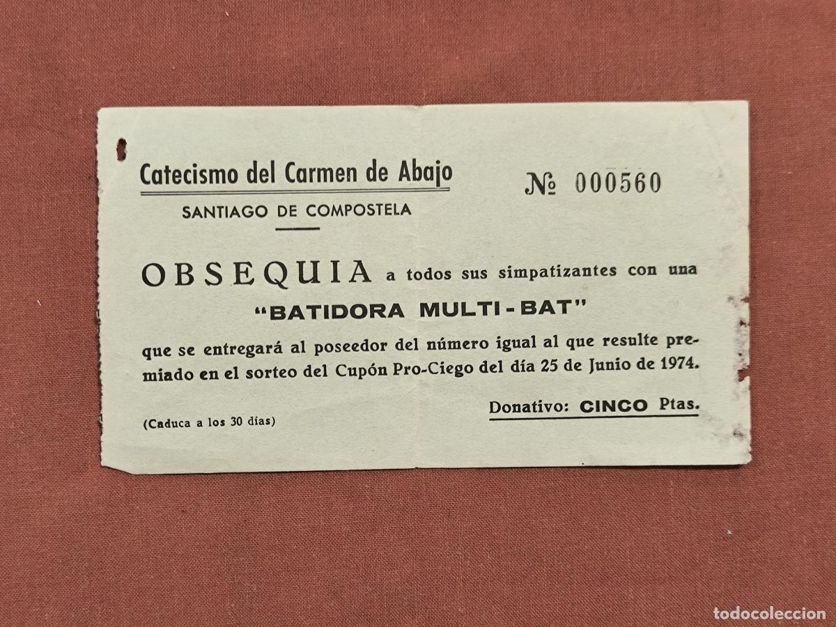 Collecting paper: Vale Publicitario Batidora Multi-Bat 1974 &ndash; Sorteo Cup&oacute;n Pro-Ciego Antiguo