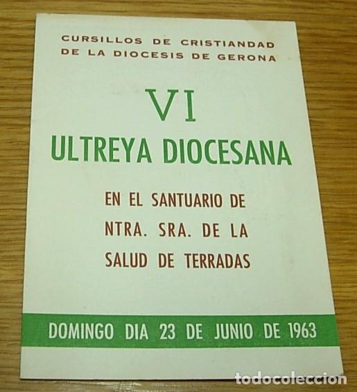 Colecionismo: Tr&iacute;ptico VI ULTREYA DIOCESANA Cursillos de Cristiandad de la Di&oacute;cesis de Gerona 23 de Junio de 1963