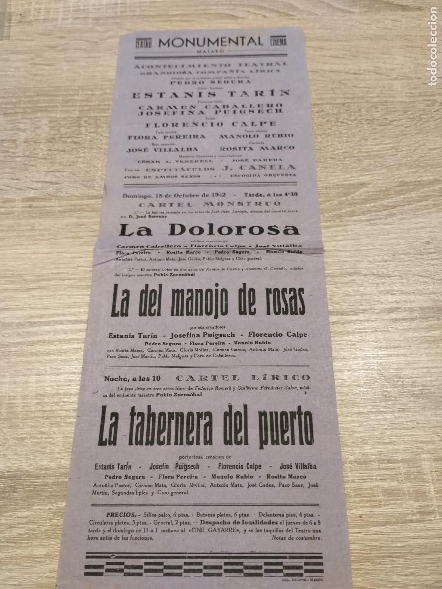 Sammelleidenschaft Papier: TEATRO MONUMENTAL CINEMA DE MATARO. PROGRAMA 3 ZARZUELAS: LA DOLOROSA, LA DEL MANOJO DE ROSAS ...