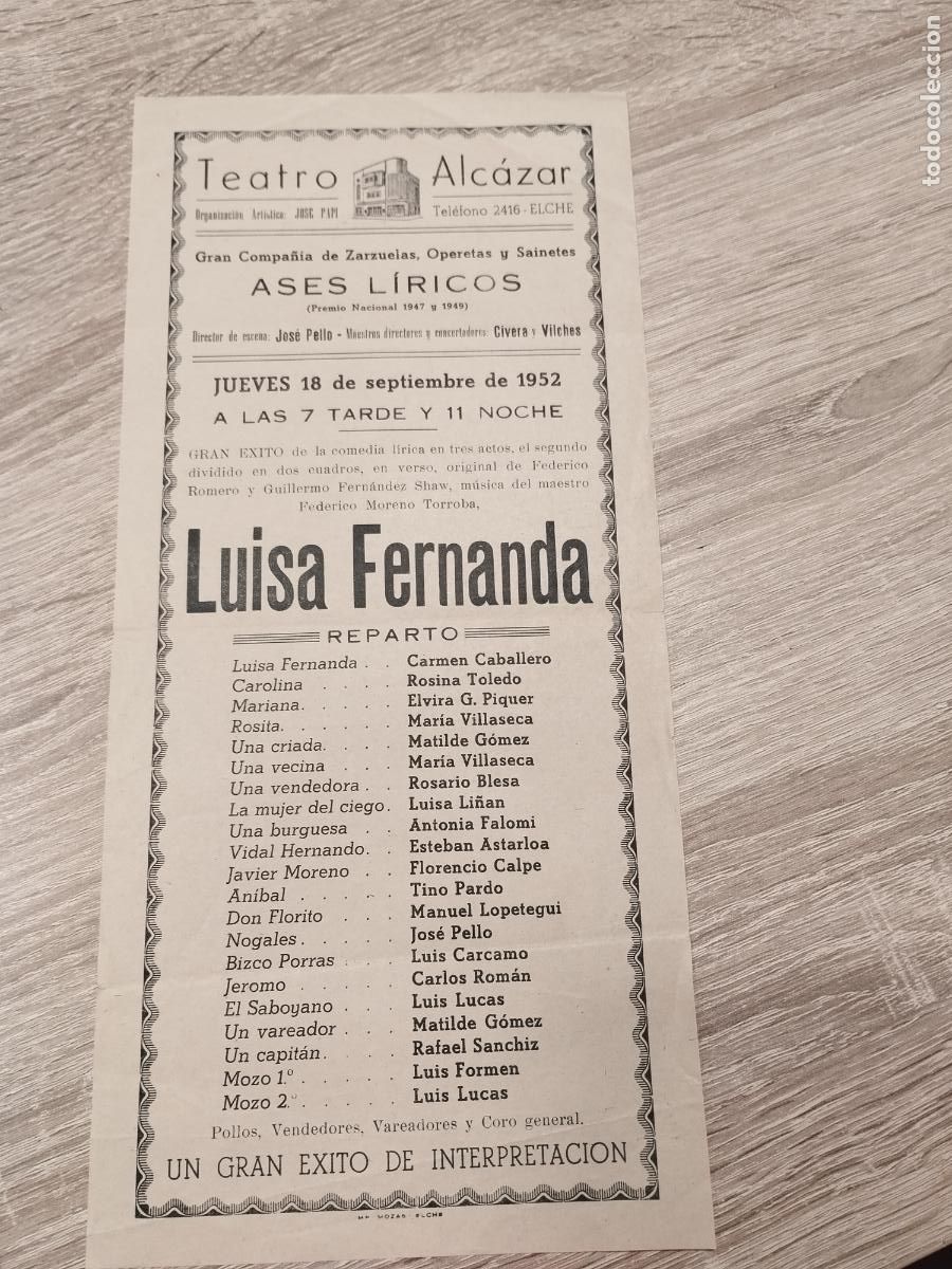 Coleccionismo: TEATRO ALCAZAR. ELCHE. 1952. ZARZUELA. LUISA FERNANDA.