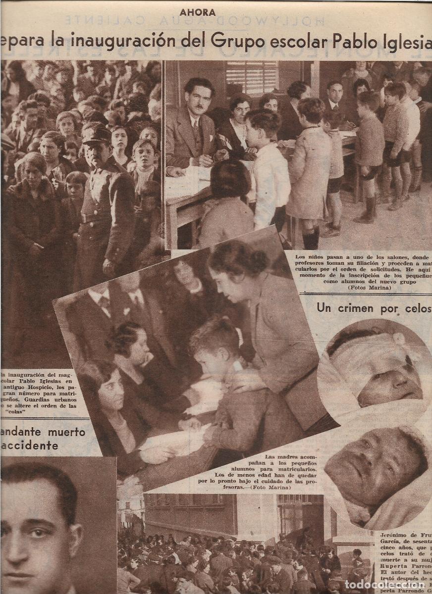 Coleccionismo: 1933 RECORTE PRENSA PREPARATIVOS INAUGURACION ESCUELA GRUPO ESCOLAR PABLO IGLESIAS MATRICULA NI&Ntilde;OS