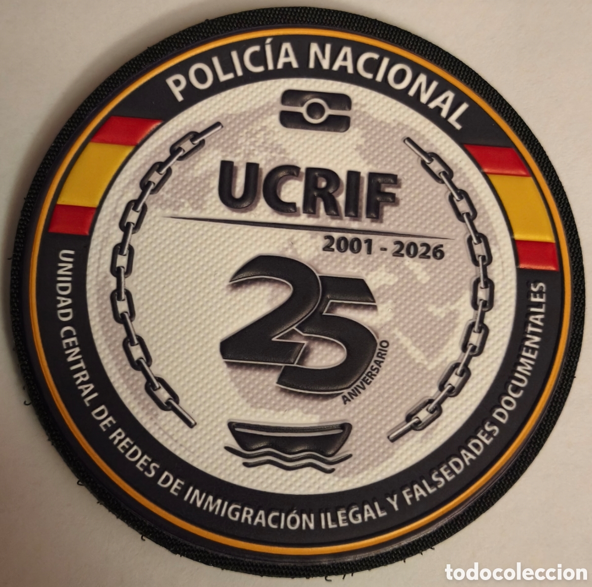 Coleccionismo: PARCHE EMBLEMA DE BRAZO INYECTADO A COLOR CON VELCRO 25 A&Ntilde;OS UCRIF POLIC&Iacute;A NACIONAL