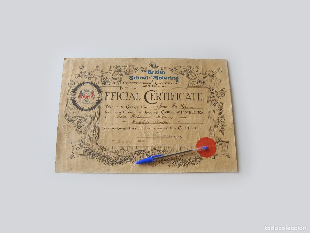 Coleccionismo: T&Iacute;TULO O CERTIFICADO DE MEC&Aacute;NICO Y CONDUCTOR. THE BRITISH SCHOOL OF MOTORING. LONDRES 1914