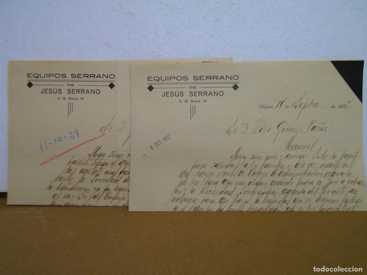 Coleccionismo: GUERRA CIVIL.ALGINET(VALENCIA)EQUIPOS SERRANO, CARTAS(2) DE 1937.
