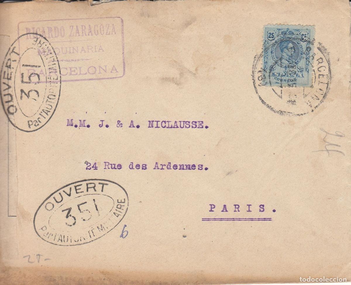 Collecting: CRCAR164 SOBRE DE BARCELONA A PARIS CON SELLO N&ordm; 274. BANDA LATERAL DE LA CENSURA FRANCESA Y MARCA