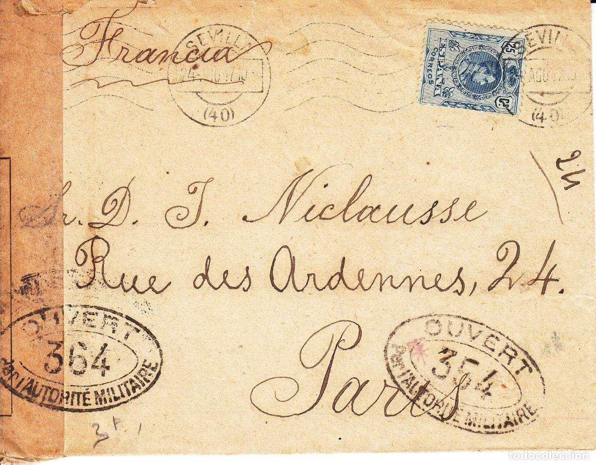 Collecting: CRCAR171 RARO SOBRE DE SEVILLA A PARIS CON SELLO N&ordm; 274. MATASELLO RODILLO MUDO DE FECHA 24-08-17,