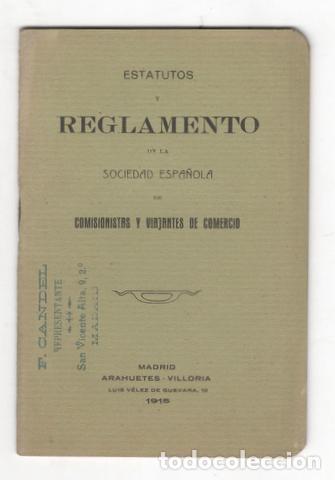 Coleccionismo: Estatutos y Reglamento de la Sociedad Espa&ntilde;ola de Comisionistas y Viajantes de Comercio. 1915