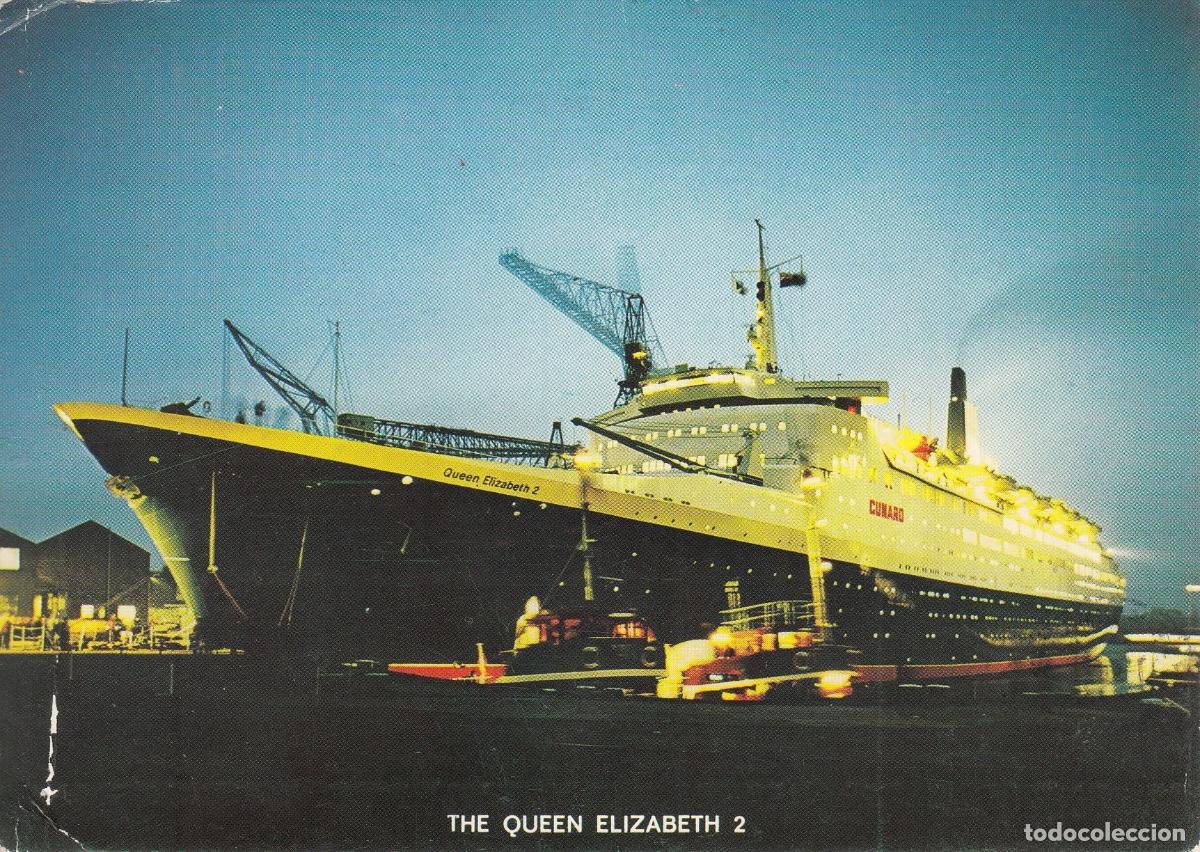 Coleccionismo: CRCAR334 TARJETA POSTAL DEL BUQUE THE QUEEN ELIZABETH 2 FRANQUEADO CON SELLO INGLES Y MARCA