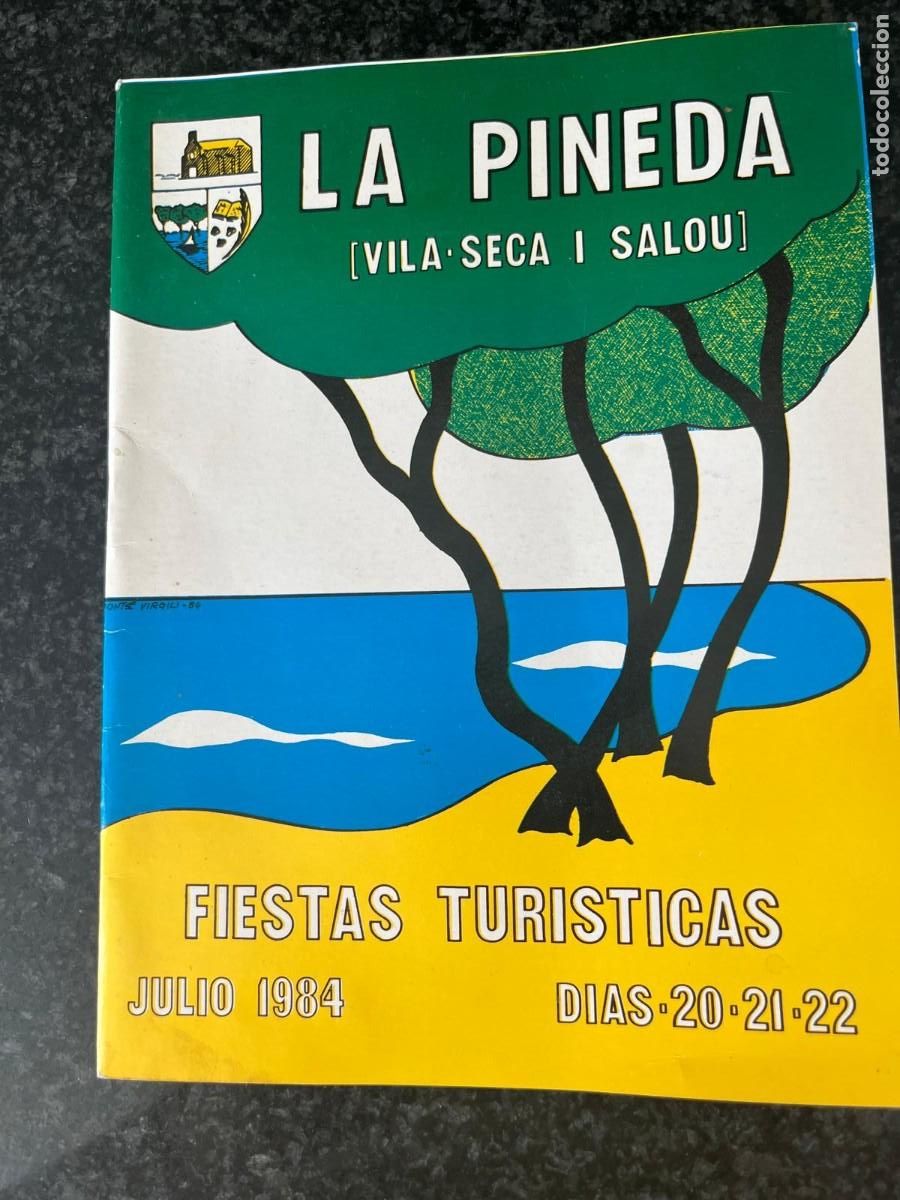 Coleccionismo: programa La Pineda Vilaseca i Salou 1984 fiestas turisticas
