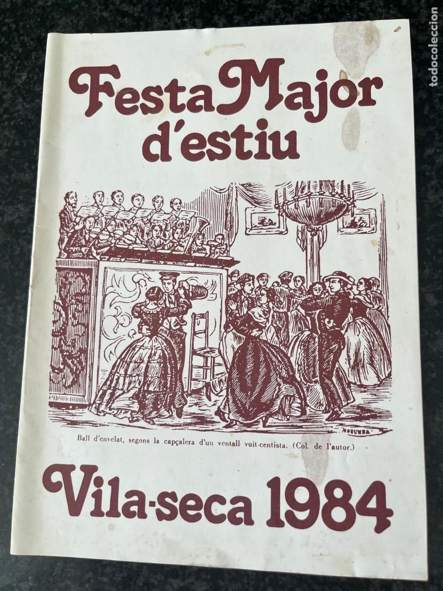 Coleccionismo: programa Festa Mayor d'estiu Vilaseca Tarragona 1984