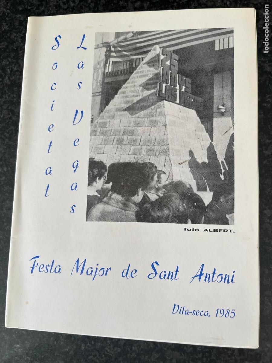 Coleccionismo: programa sociedad las Vegas festa major de sant Antoni Vilaseca Tarragona 1985