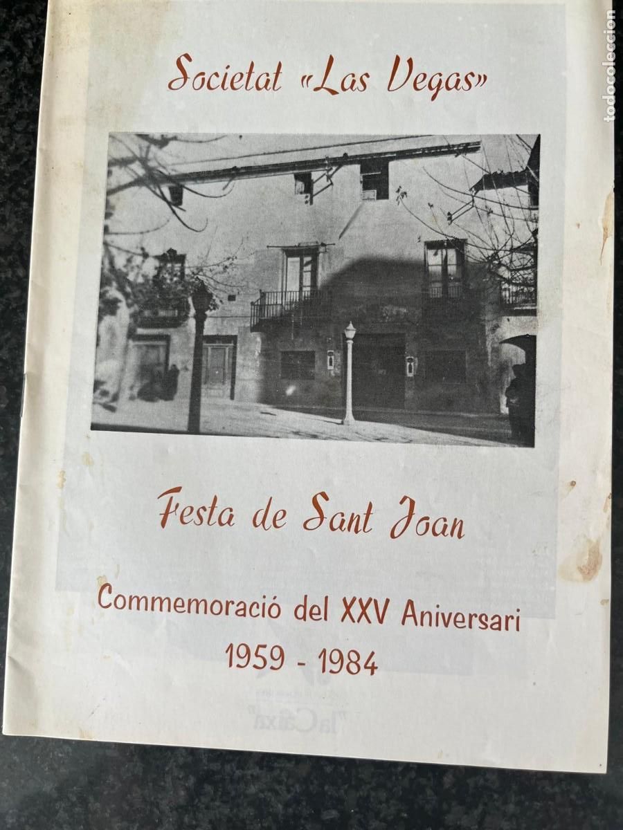Coleccionismo: societat las Vegas fiesta de Sant Joan 25 aniversario Vilaseca Tarragona