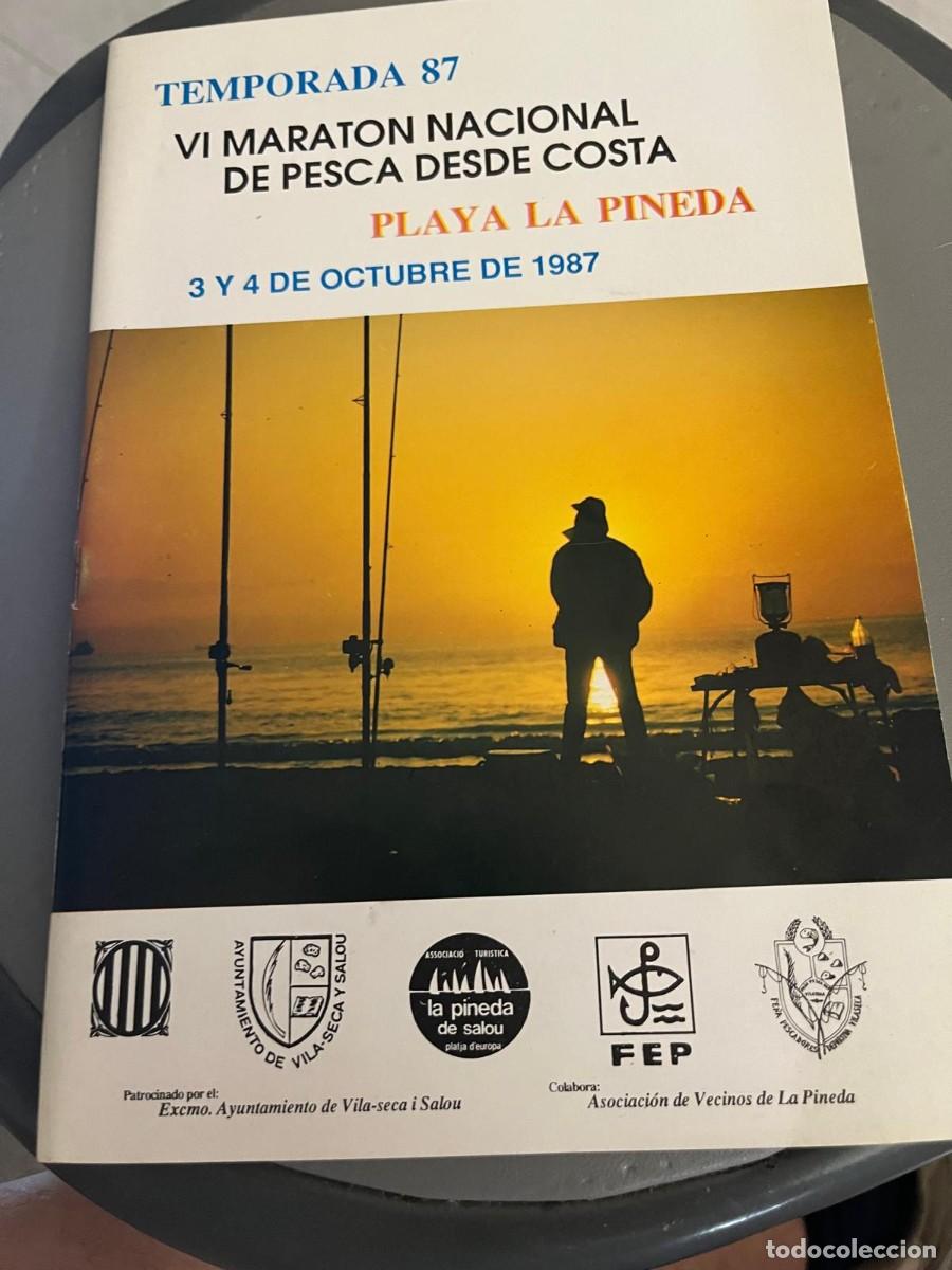 Coleccionismo: Temporada 87 VI Maraton de pesca costa dorada playa la Pineda Tarragona