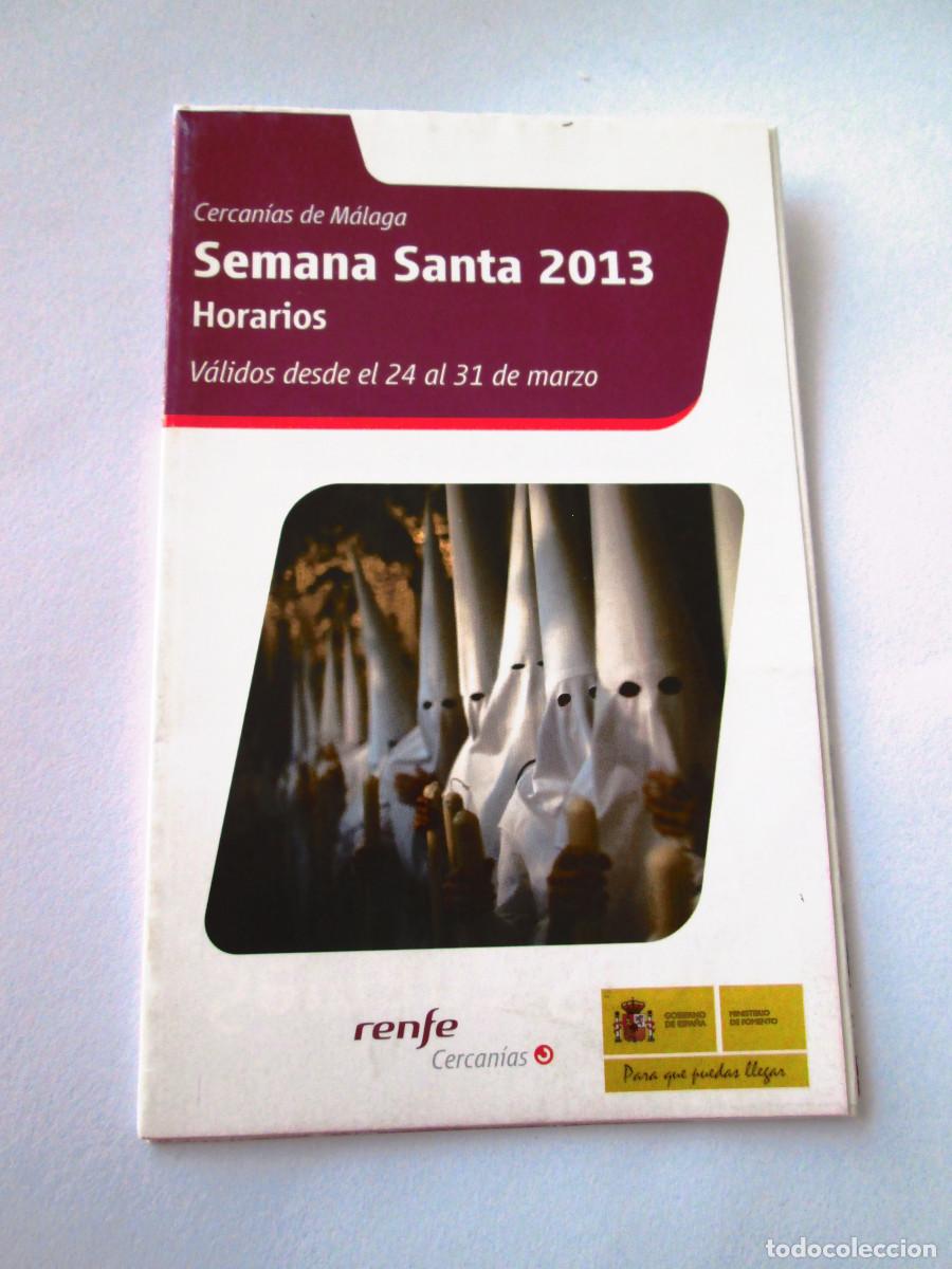 Coleccionismo: RENFE HORARIOS CERCANIAS MALAGA - SEMANA SANTA 2013