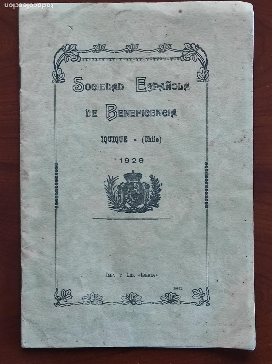 Coleccionismo: SOCIEDAD ESPA&Ntilde;OLA DE BENEFICENCIA - IQUIQUE (CHILE) A&Ntilde;O 1929 PRESENTACI&Oacute;N PROYECTO HOSPITAL ESPA&Ntilde;OL