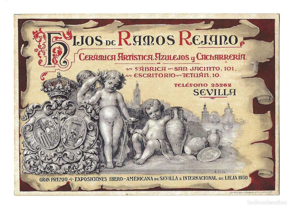 Coleccionismo: TARJETA PUBLICITARIA- HIJOS DE RAMOS REJANO. CER&Aacute;MICA ART&Iacute;STICA. SEVILLA. 1930