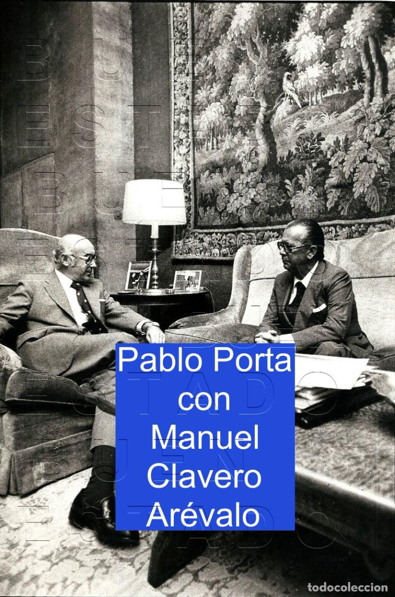 Coleccionismo: PABLO PORTA CON MANUEL CLAVERO AREVALO MINISTRO FOTOGRAFIA DE GUILLERMO GAY C35