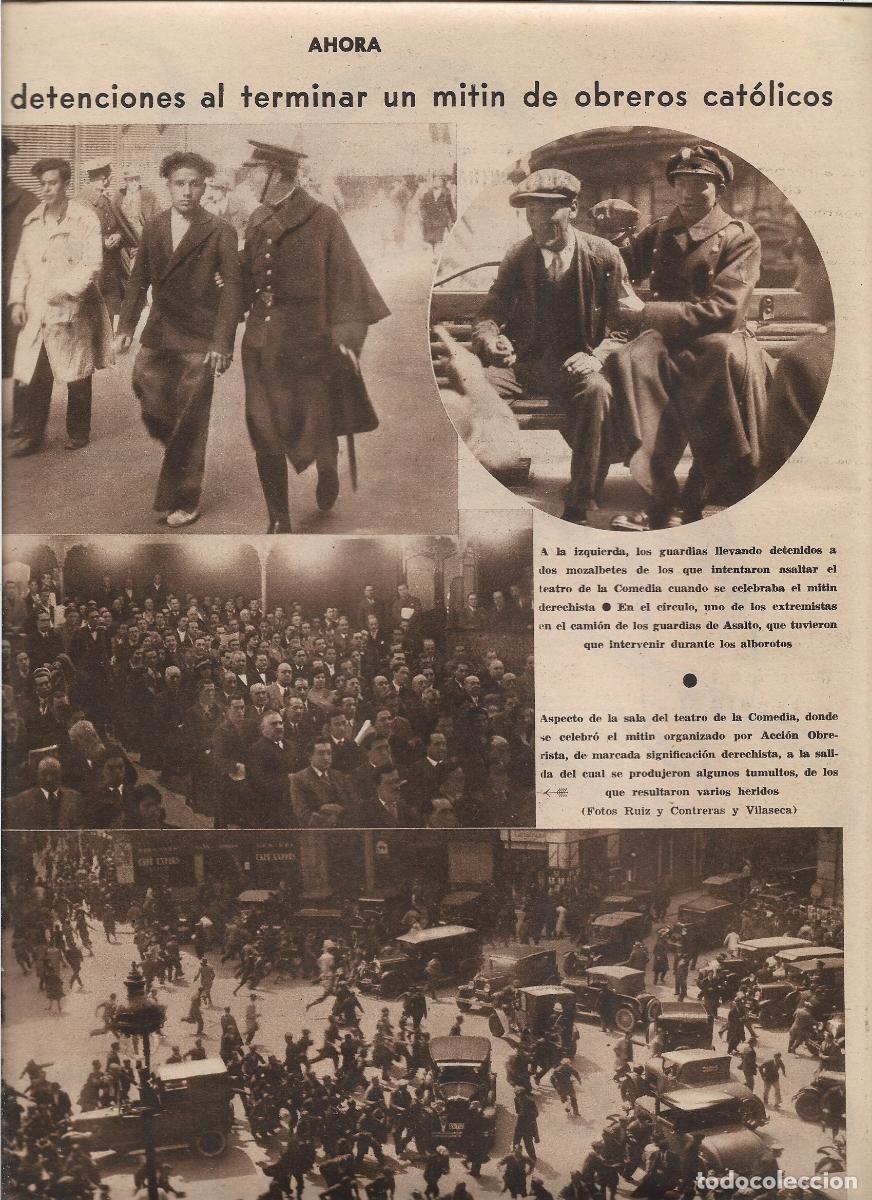 Coleccionismo: A&Ntilde;O 1933 MITIN ACCION OBRERA OBREROS CATOLICOS TEATRO DE LA COMEDIA POLICIA CARGAS Y DETENCIONES