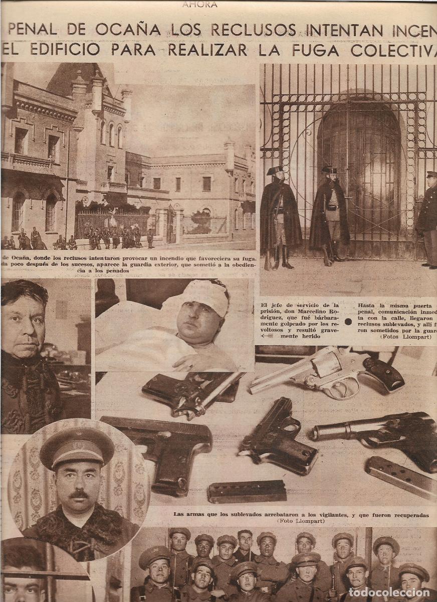 Coleccionismo: A&Ntilde;O 1933 RECORTE PRENSA CARCEL PENAL DE OCA&Ntilde;A INTENTO FUGA COLECTIVA PRESOS INCENDIO EDIFICIO