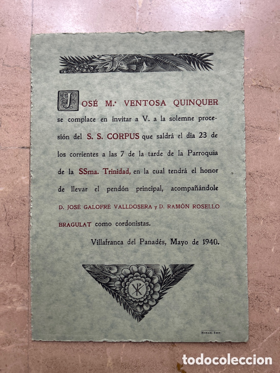 Coleccionismo: Invitaci&oacute; Corpus Vilafranca del Pened&egrave;s &ndash; Any 1940 &ndash; Ventosa quinquer , Rosell&oacute; Bragulat