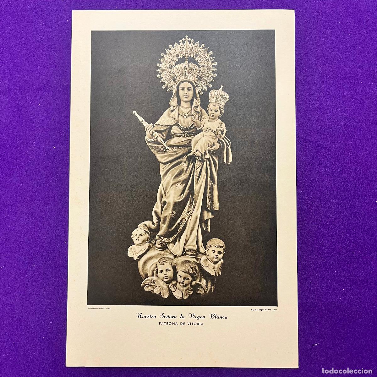 Coleccionismo: LAMINA CARTEL DE VITORIA. NUESTRA SE&Ntilde;ORA LA VIRGEN BLANCA. 1959. REALIZADO POR FOURNIER. ORIGINAL.