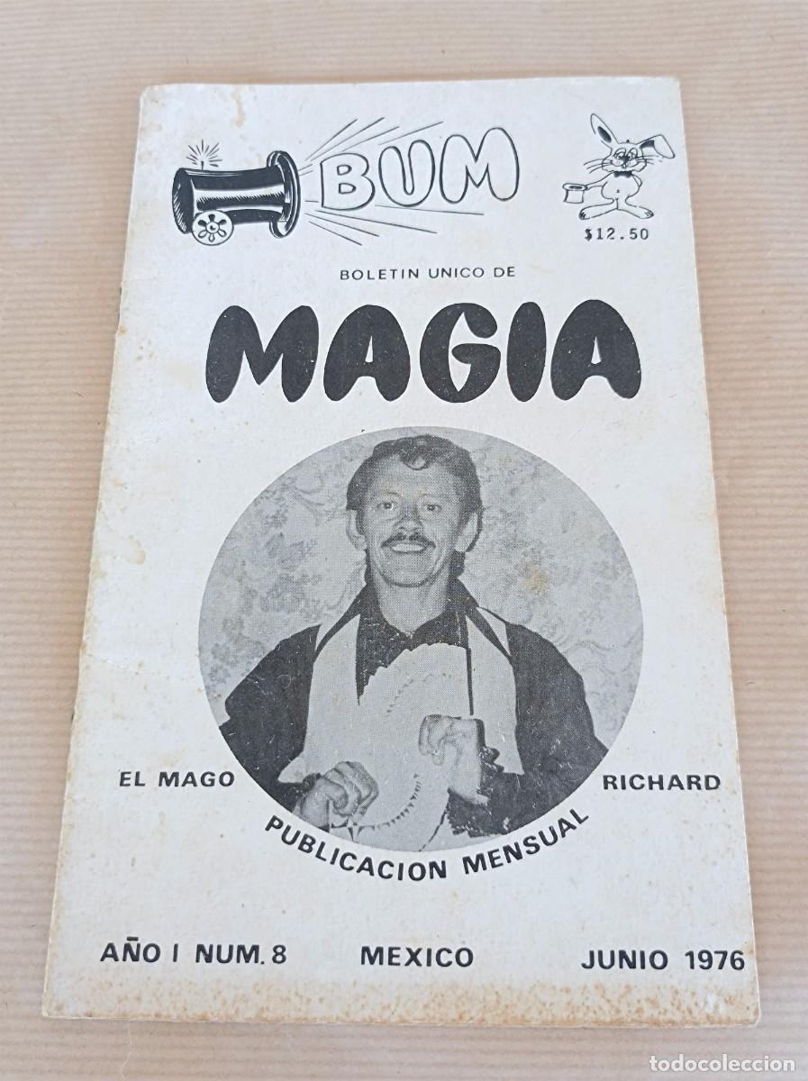 Coleccionismo: BOLET&Iacute;N &Uacute;NICO DE MAGIA EL MAGO RICHARD M&Eacute;XICO 1976