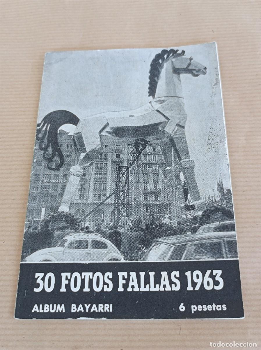 Coleccionismo: CUADERNILLO 30 FOTOS FALLAS 1963 &Aacute;LBUM BAYARRI