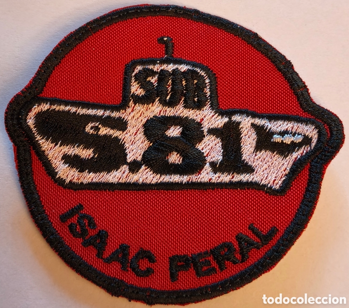 Coleccionismo: PARCHE EMBLEMA DE BRAZO BORDADO A COLOR SUBMARINO S-81 ISAAC PERAL
