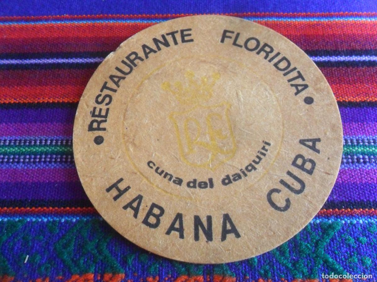 Coleccionismo: POSAVASOS RESTAURANTE EL FLORIDITA LA HABANA CUBA CUNA DEL DAIQUIRI HEMINGWAY Y DISCO IRON LONDRES.