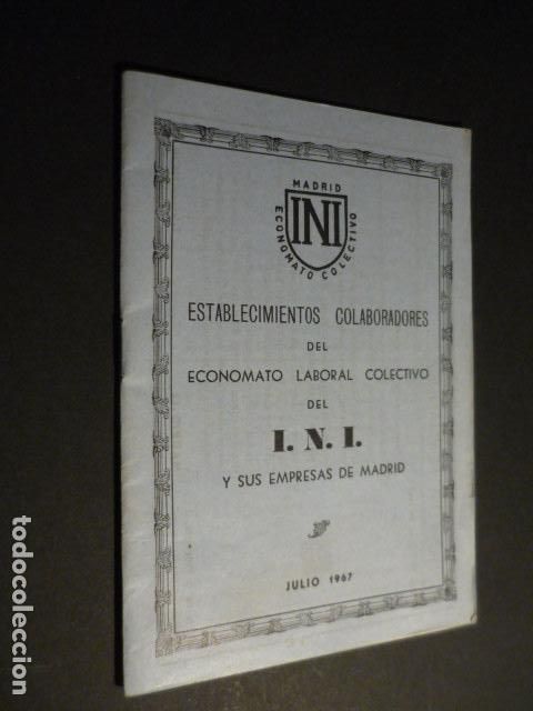 Coleccionismo: FOLLETO ECONOMATO COLECTIVO DEL INI LISTADO DE ESTABLECIMIENTOS COLABORADORES 1967