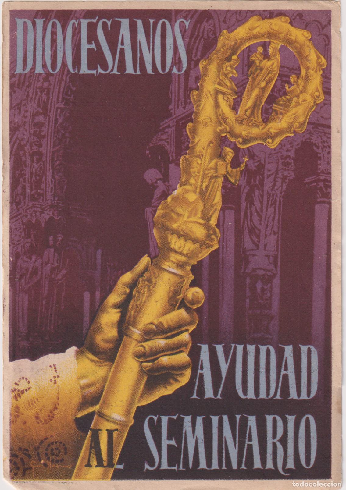 Coleccionismo: FOLLETO DIOCESANOS AYUDAD SEMINARIO &ndash; AUTOR: GUILLERMO P&Eacute;REZ BAYLO &ndash; (13,5X9)