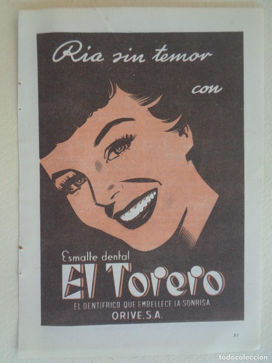 Colecionismo: HOJA DE REVISTA CON ANUNCIO DE DENTRIFICO &uml; EL TORERO &uml;, DE ORIVE S.A. . A&Ntilde;OS 50