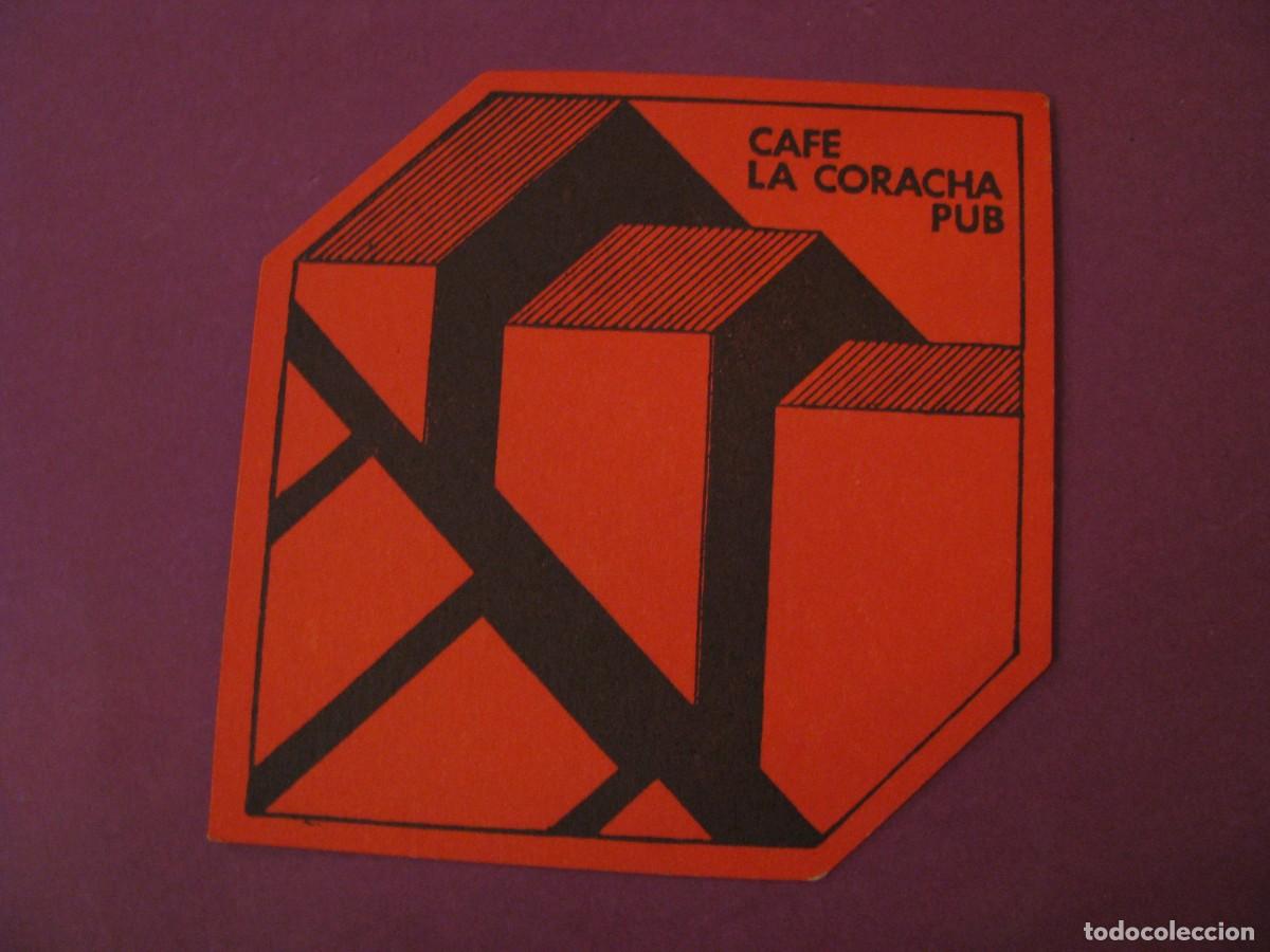 Coleccionismo: POSAVASOS CAFE LA CORACHA PUB. MALAGA - Foto 1