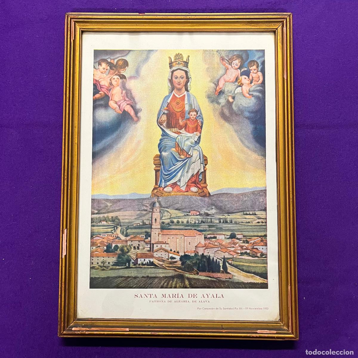 Coleccionismo: LAMINA ENMARCADA DE SANTA MARIA DE AYALA. PATRONA DE ALEGRIA DE ALAVA.