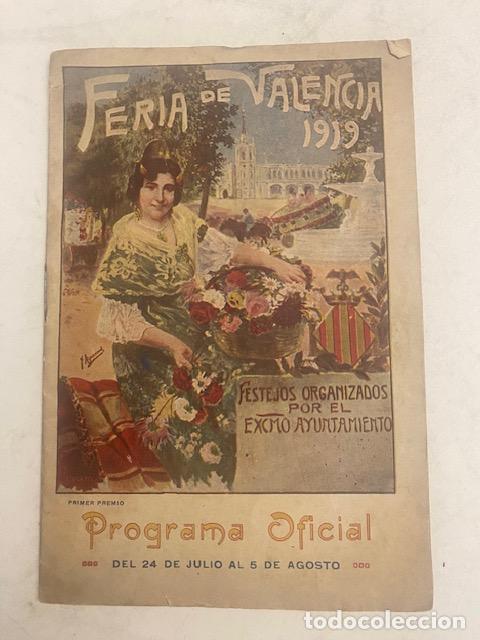 Coleccionismo: Valencia. 1919. Feria de valencia. Programa Oficial. Excmo. Ayuntamiento.