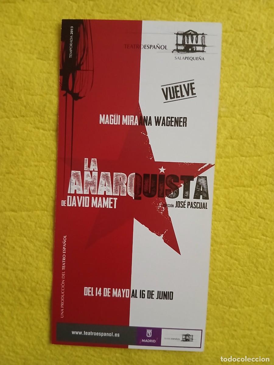 Coleccionismo: PROGRAMA DE TEATRO - LA ANARQUISTA - Mag&uuml;i Mira, Ana Wagener