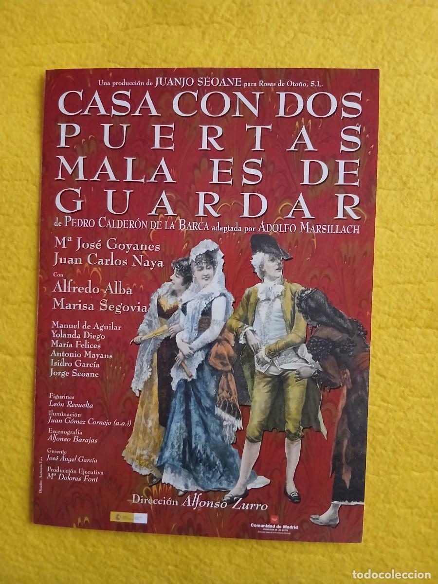 Coleccionismo: PROGRAMA DE TEATRO - CASA CON DOS PUERTAS MALA ES DE GUARDAR - Mar&iacute;a Jos&eacute; Goyanes, Juan Carlos Naya