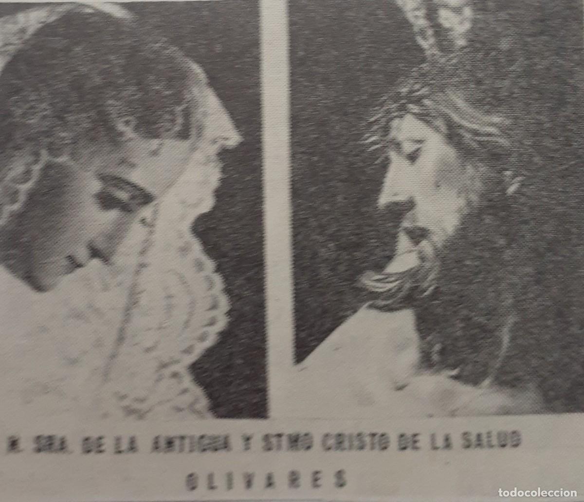 Coleccionismo: SEMANA SANTA OLIVARES, 1970, VIRGEN DE LA ANTIGUA, CRISTO DE LA S ,RETAL PUBLICACION, 6X5 CM. APROX.