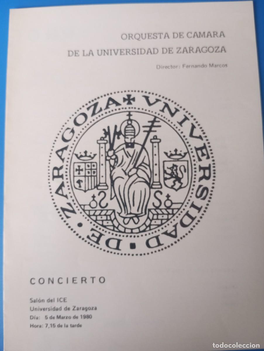 Coleccionismo: PROGRAMA DEL CONCIERTO DE LA ORQUESTA DE CAMARA DE LA UNIVERSIDAD DE ZARAGOZA, 1980