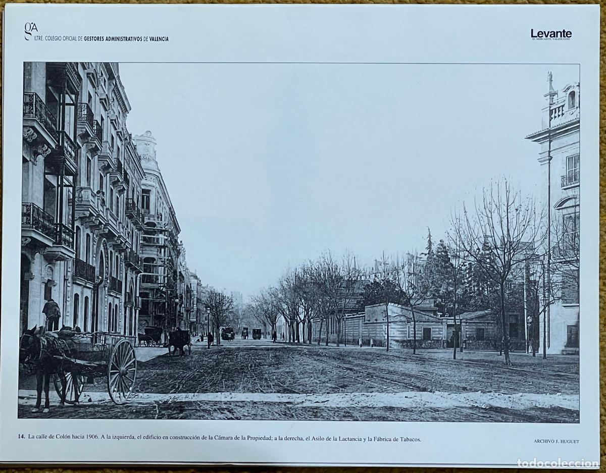 Coleccionismo: * VALENCIA EN EL RECUERDO * La calle de Col&oacute;n, C&aacute;mara Propiedad, Asilo Lactancia -circa 1906