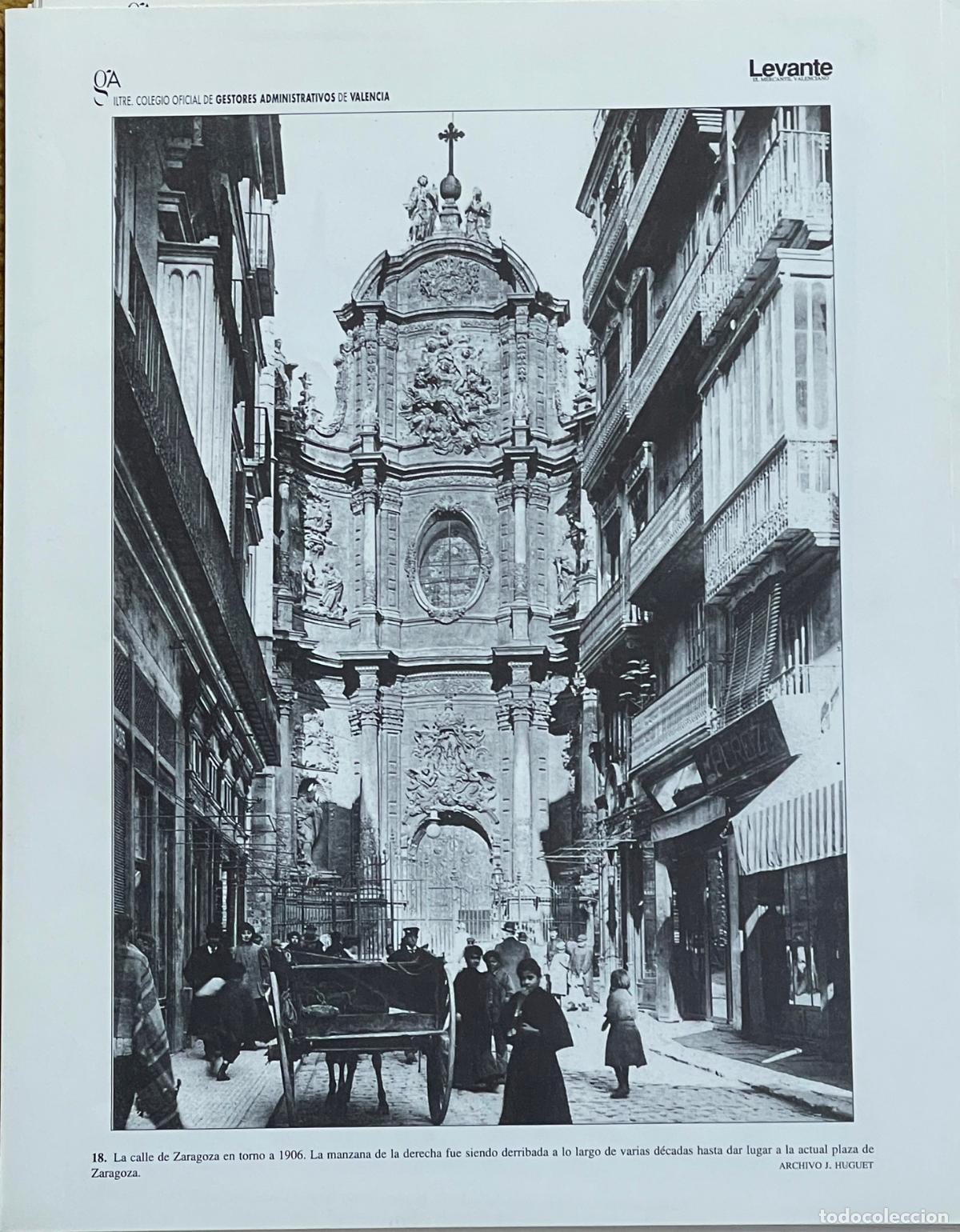 Coleccionismo: * VALENCIA EN EL RECUERDO * Calle de Zaragoza -circa 1906