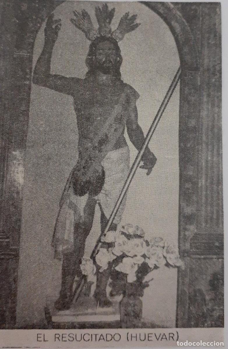 Coleccionismo: SEMANA SANTA HUEVAR, 1970, EL RESUCITADO, RETAL PUBLICACION, 6X9 CM. APROX.