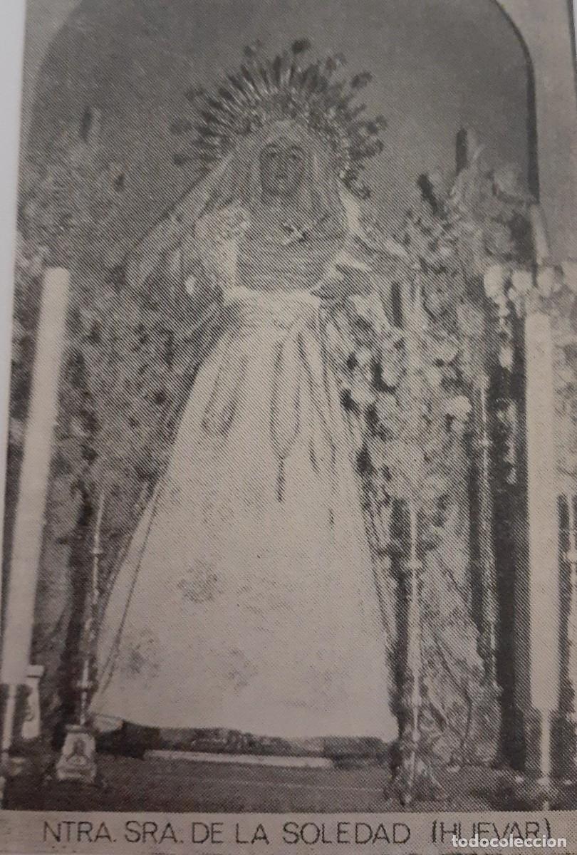 Coleccionismo: SEMANA SANTA HUEVAR, 1970, NTRA. SRA. DE LA SOLEDAD, RETAL PUBLICACION, 6X9 CM. APROX.