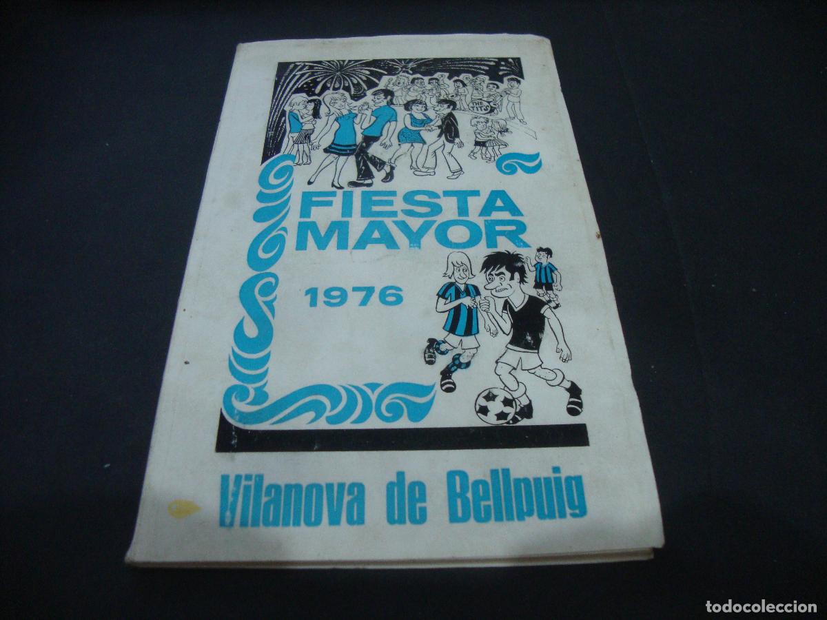 Coleccionismo: PROGRAMA FIESTA MAYOR VILANOVA DE BELLPUIG 1976